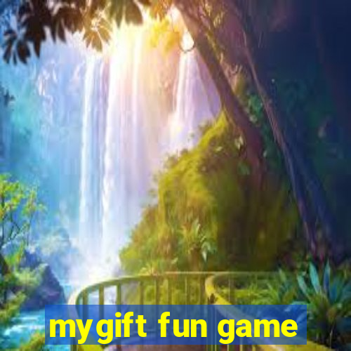 mygift fun game